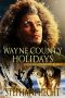 [Wayne County Wolves 09] • Wayne County Holidays